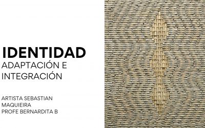 Identidad: Adaptación e integración.